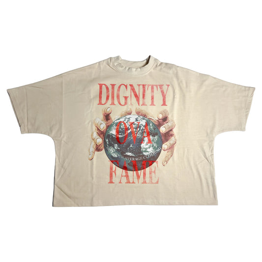 DIGNITY OVA FAME -Tan shirts